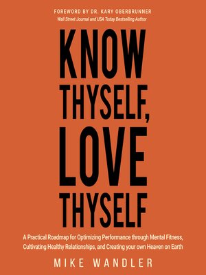 cover image of Know Thyself, Love Thyself
